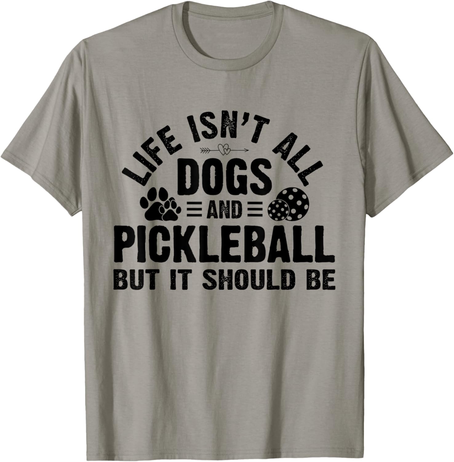 Life Isnt All Dogs And Pickleball Pickle Ball Women Men Kids T-Shirt - T-Shirt | Sand