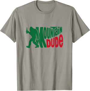 Mountain Dude Funny Bigfoot Sasquatch Hiking Gift T-Shirt - T-Shirt | Sand