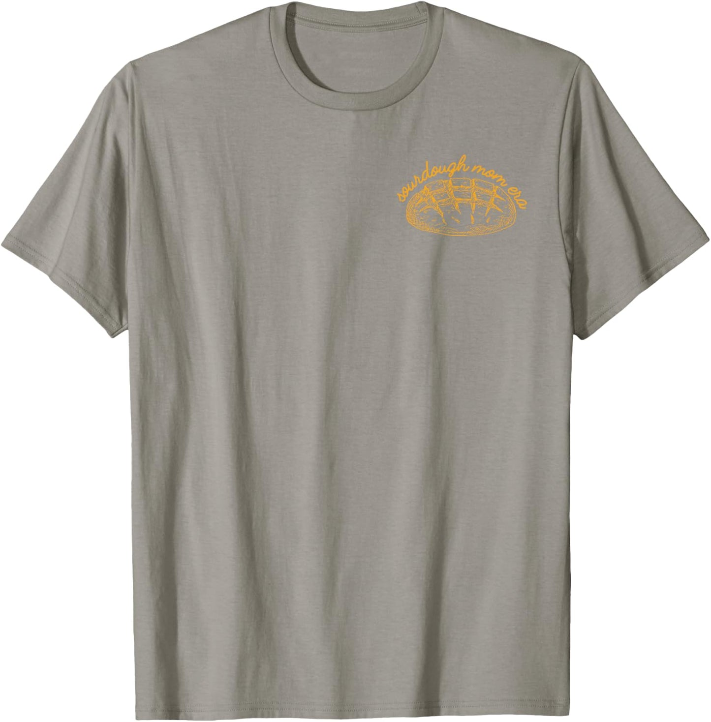 In My Sourdough Mom Era Baking Bread Lover Baker Women T-Shirt - T-Shirt | Sand
