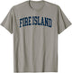 Fire Island New York Souvenir Retro Preppy Throwback T-Shirt - T-Shirt | Sand