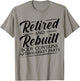 Retired And Rebuilt Body Contains Aftermarket Parts Vintage T-Shirt - T-Shirt | Sand