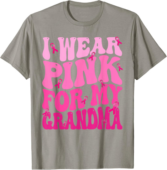 I Wear Pink For My Grandma Ribbon Breast Cancer Support T-Shirt - T-Shirt | Sand