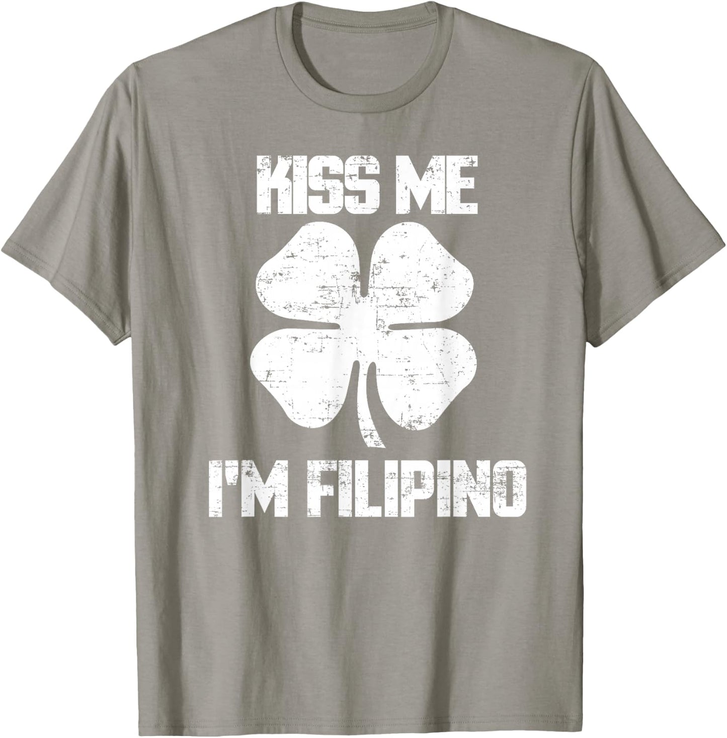 Kiss Me Im Filipino Shirt St. Patricks Day Phillipines T-Shirt - T-Shirt | Sand