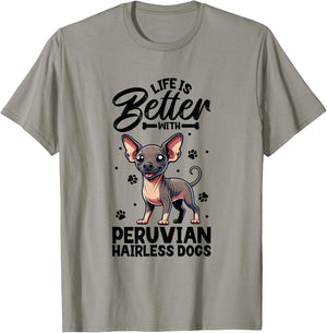 Best life with Peruvian Hairless Dog Men Women Girls Kids T-Shirt - T-Shirt | Sand