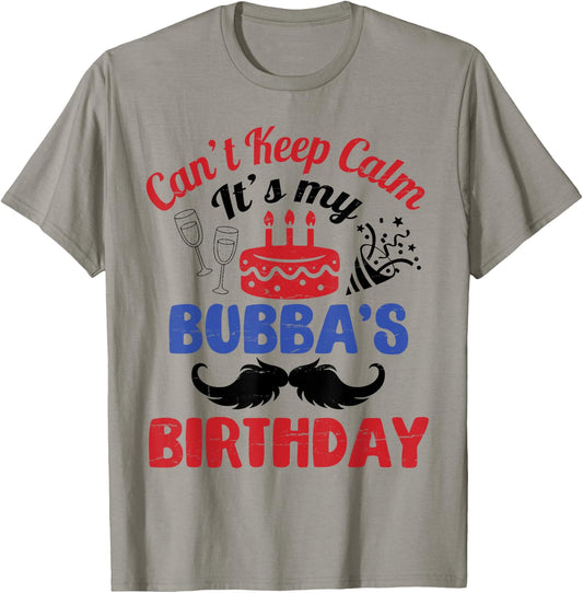 Beard Man Fireworks Can't Keep Calm It's My Bubba's Birthday T-Shirt - T-Shirt | Sand