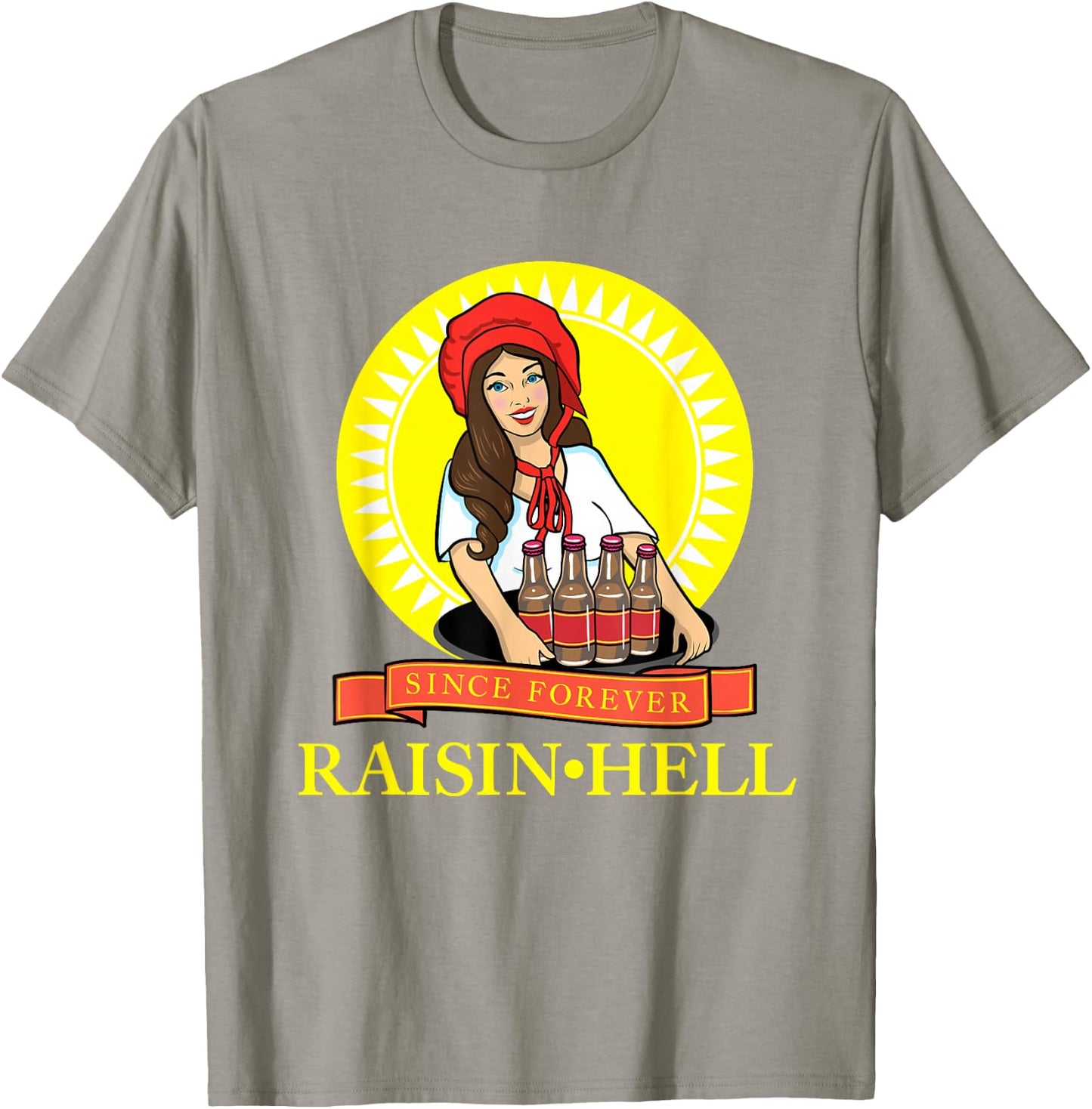Raisin Hell Funny Beer Lover Gift T-Shirt - T-Shirt | Sand
