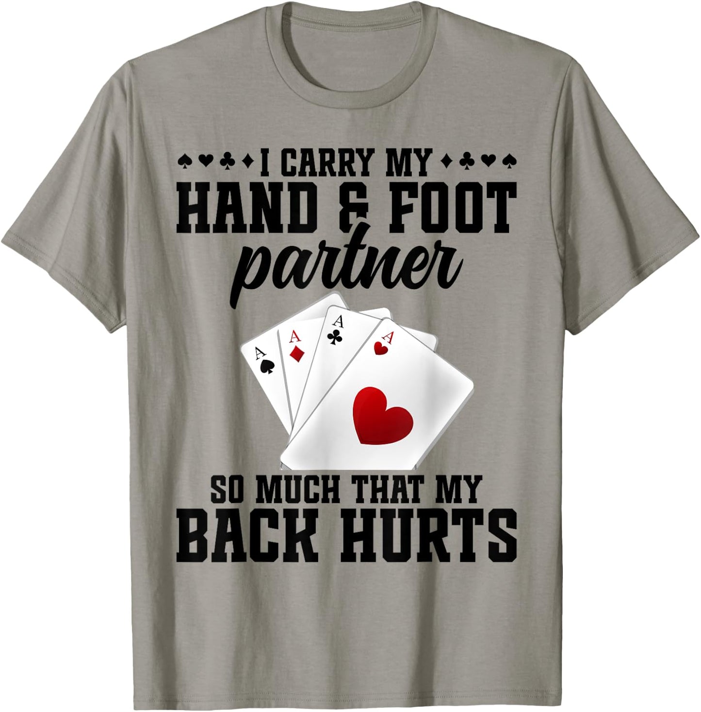 Hand Foot Partner Game Set Playing Cards Hand and Foot T-Shirt - T-Shirt | Sand