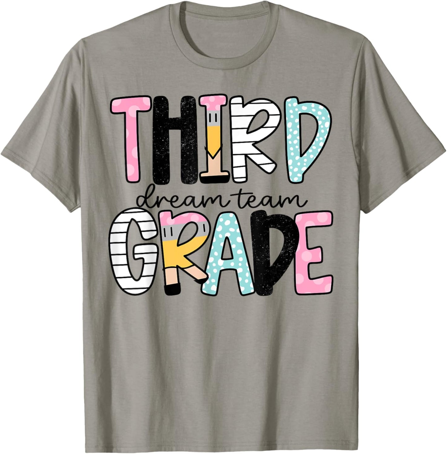 Third Grade Dream Team Back to School 1st Grade Teacher T-Shirt - T-Shirt | Sand