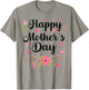 Happy Mother's Day Mommy Cute Floral Women For Mom Grandma T-Shirt - T-Shirt | Sand