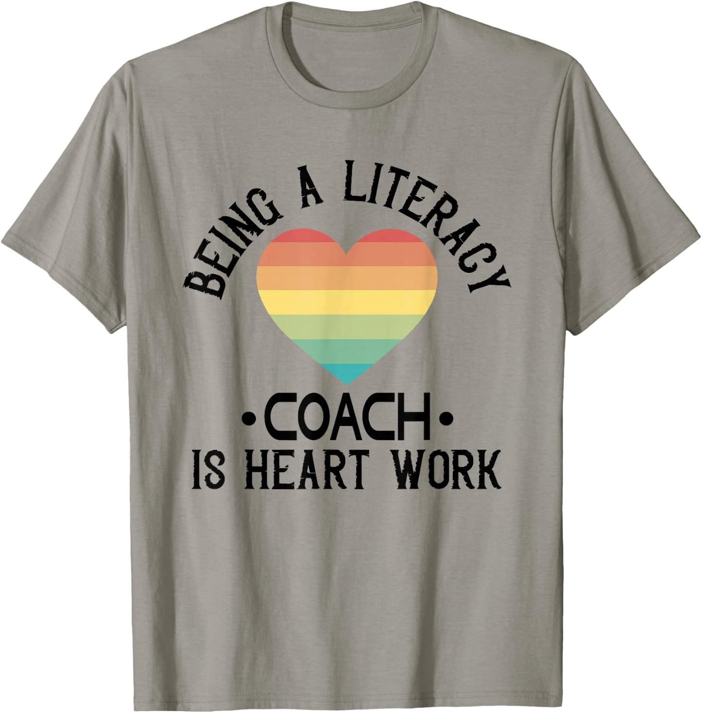 Literacy Coach Literacy Day Heart Work Reading Teacher T-Shirt - T-Shirt | Sand