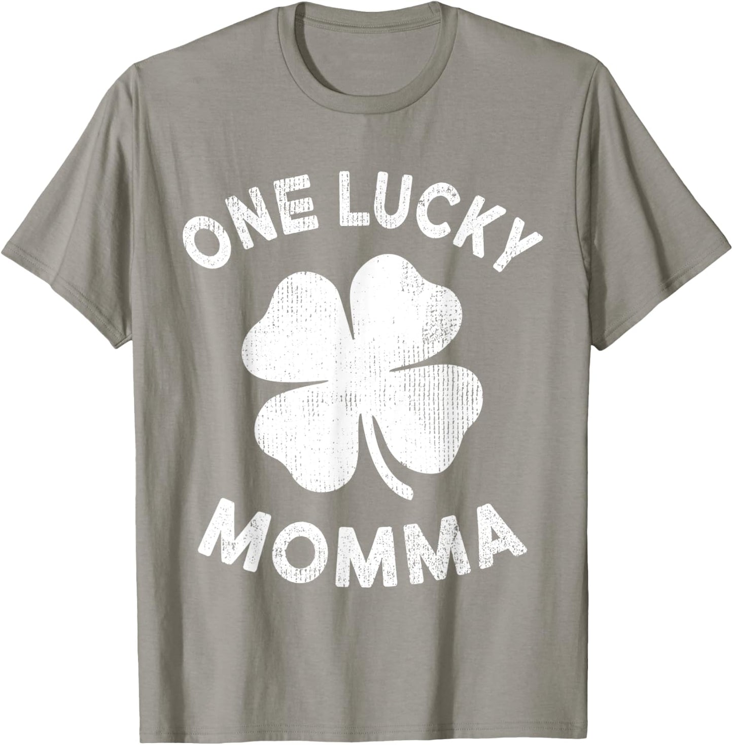 One Lucky Momma St Patricks Day Green Shamrock Leaf T-Shirt - T-Shirt | Sand