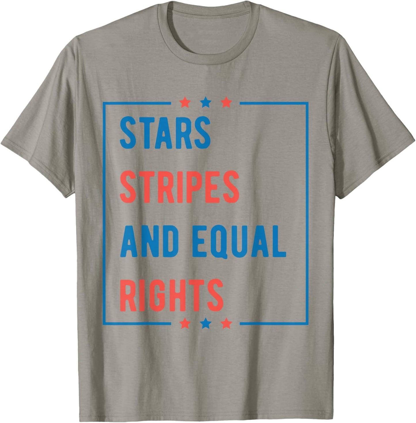 Stars Stripes and Equal Rights 4th of July Women's Rights T-Shirt - T-Shirt | Sand