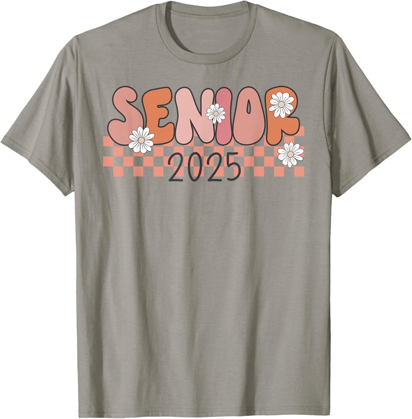 Senior 2025 Class of 2025 Seniors Graduation 2025 Funny T-Shirt - T-Shirt | Sand