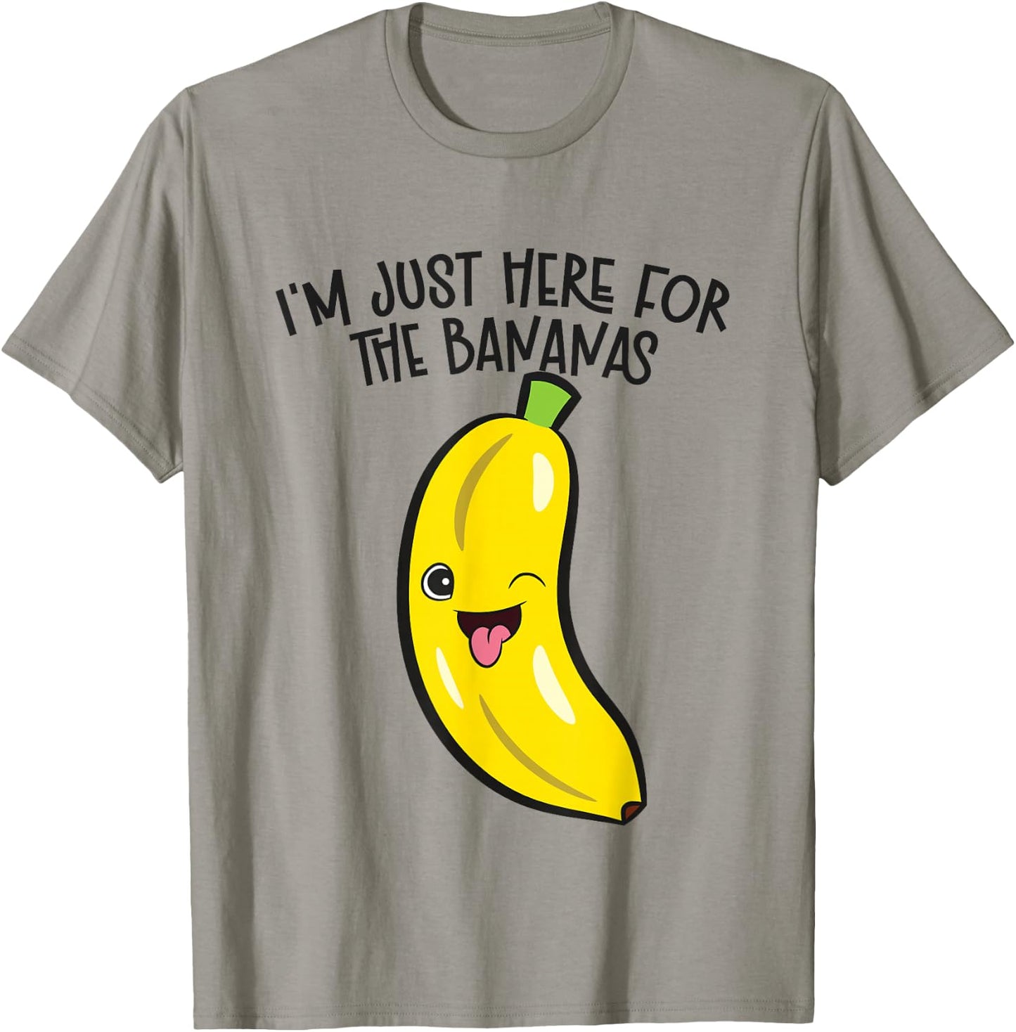 I'm Just Here For The Bananas T-Shirt - T-Shirt | Sand