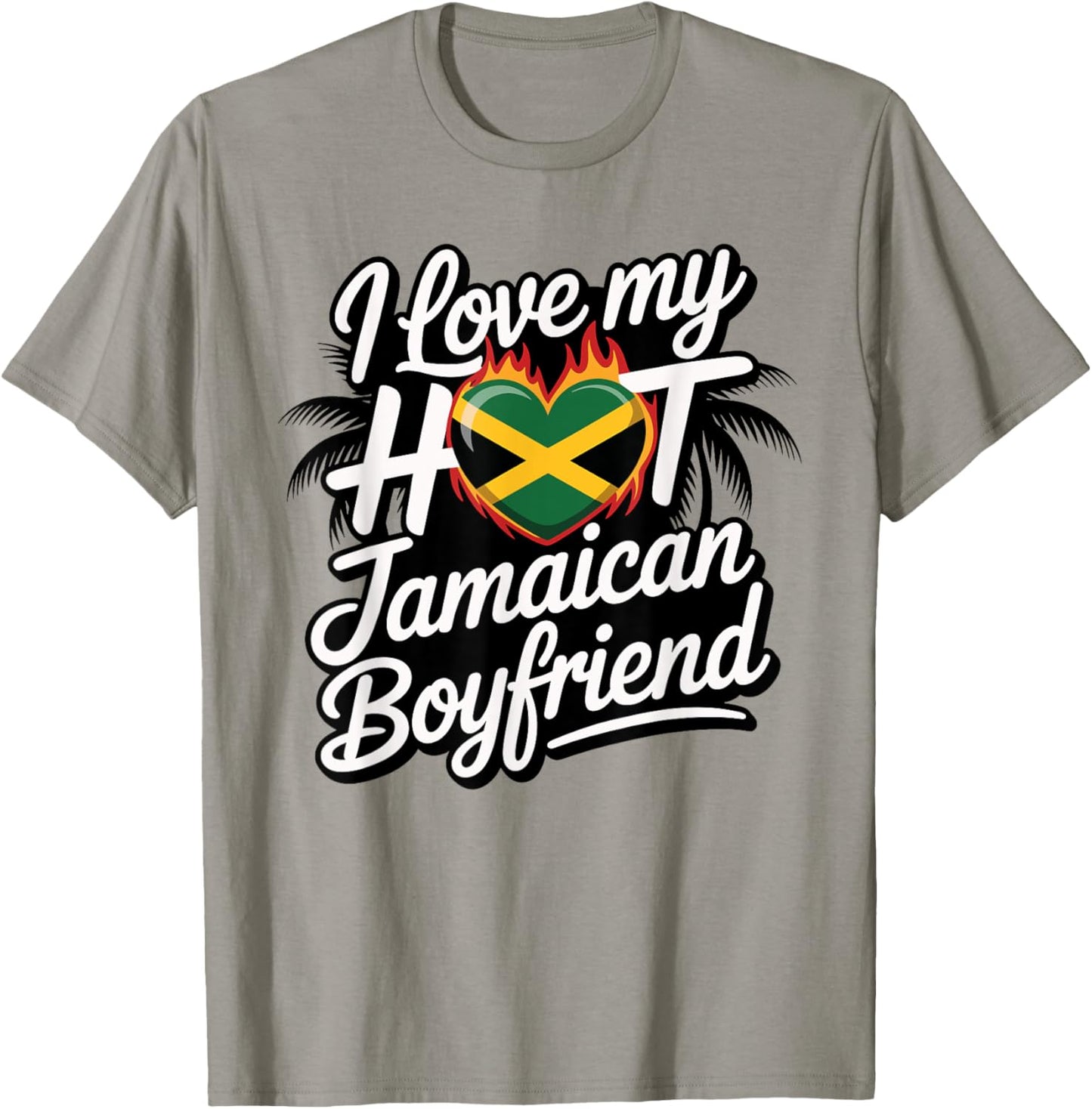 Hot Jamaican Boyfriend Flame Heart Jamaica Birthday Design T-Shirt - T-Shirt | Sand