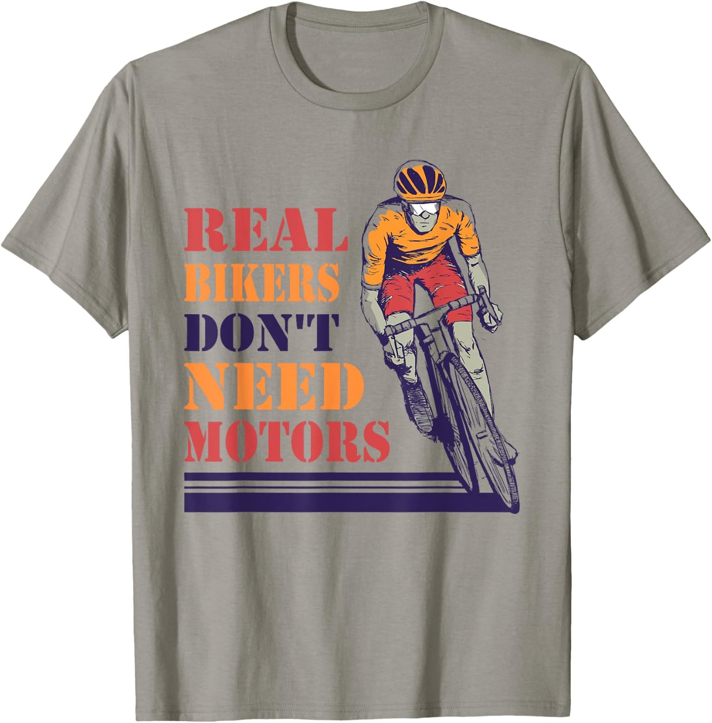 Real Bikers Don't Need Motors, Anti E-Bike Cycling Statement T-Shirt - T-Shirt | Sand