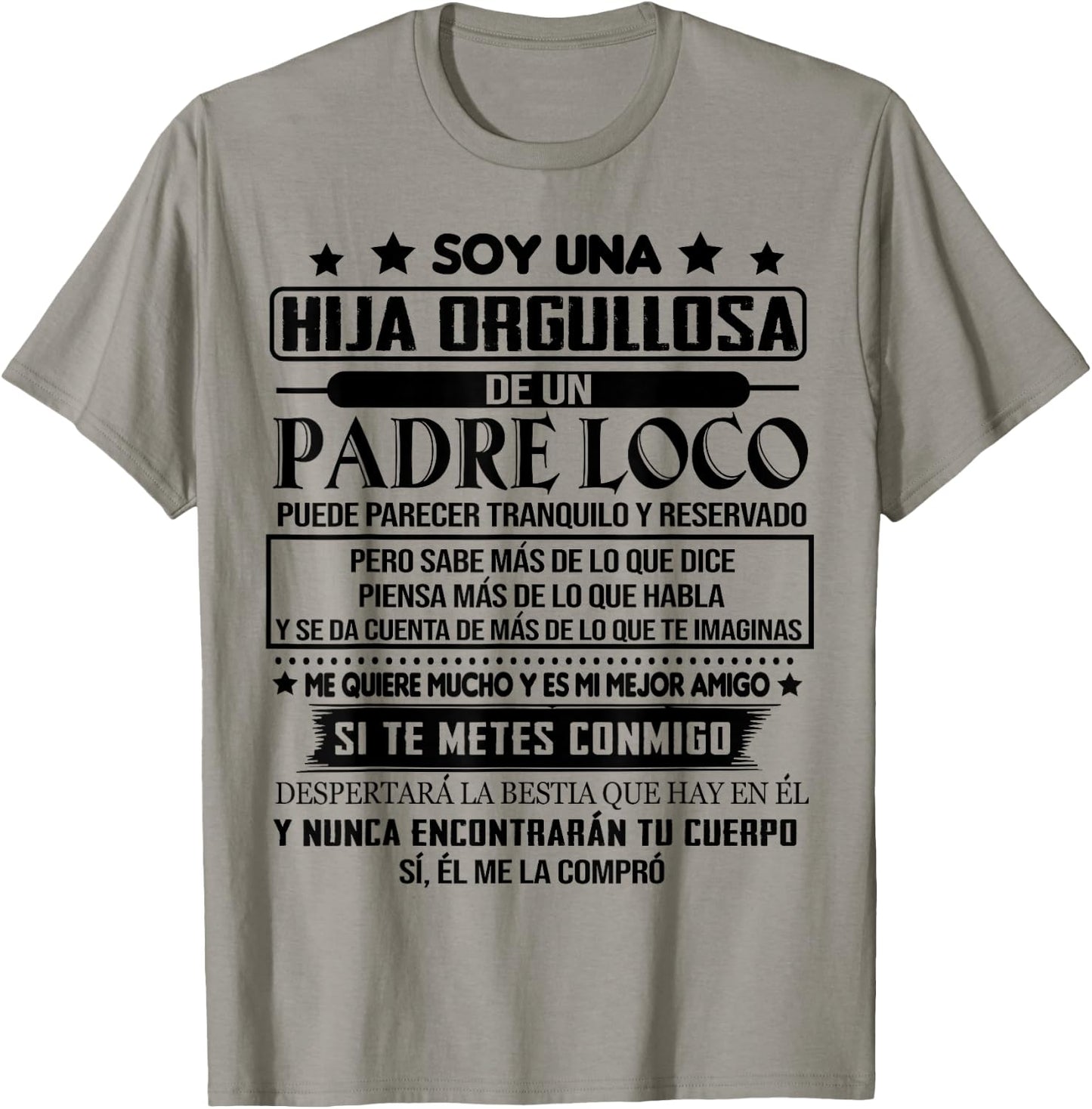 I'm a proud daughter of a crazy father T-Shirt - T-Shirt | Sand