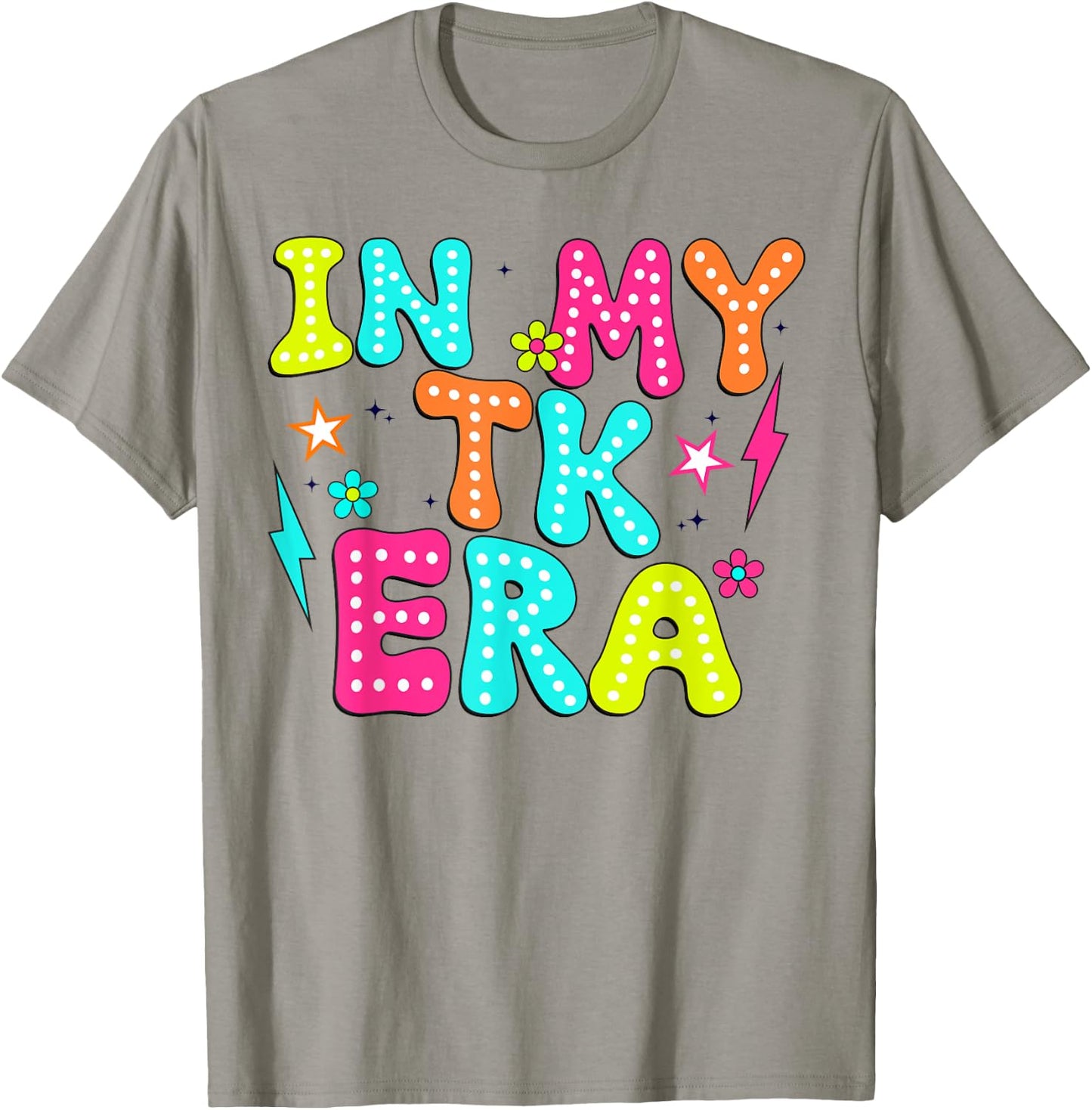 In My TK Era Transitional Kindergaten Teacher back to school T-Shirt - T-Shirt | Sand