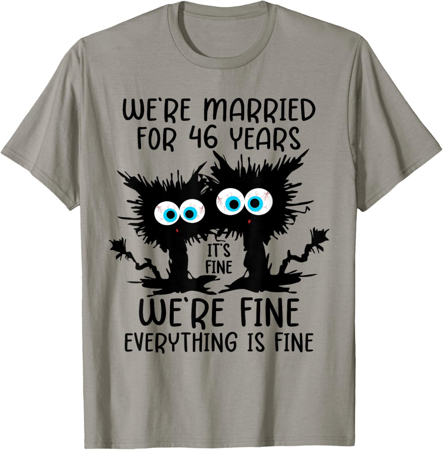 We're Married For 46 Years T-Shirt - T-Shirt | Sand