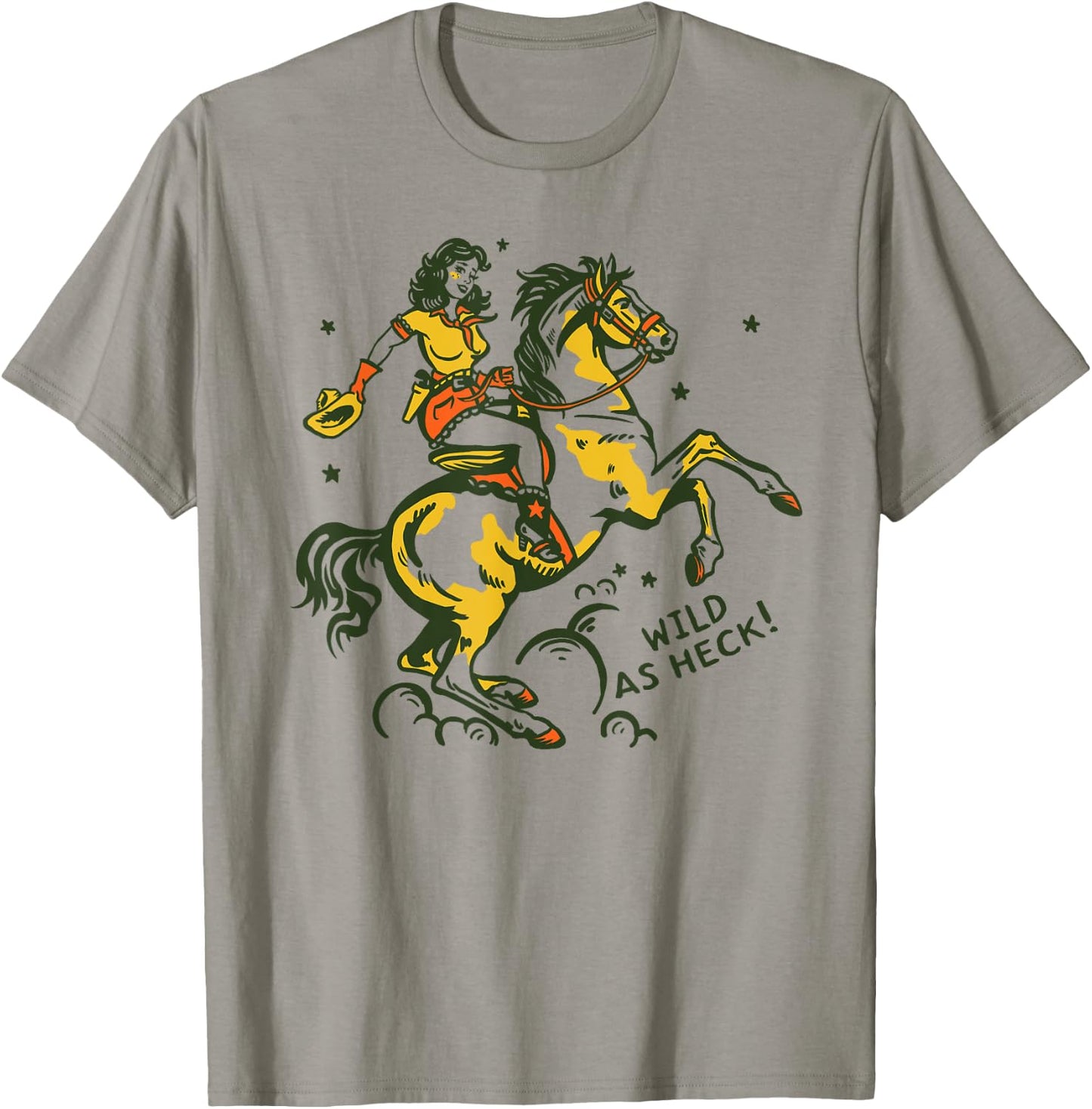 Wild As Heck Retro Vintage Western Rodeo Yeehaw Cowgirl Gift T-Shirt - T-Shirt | Sand