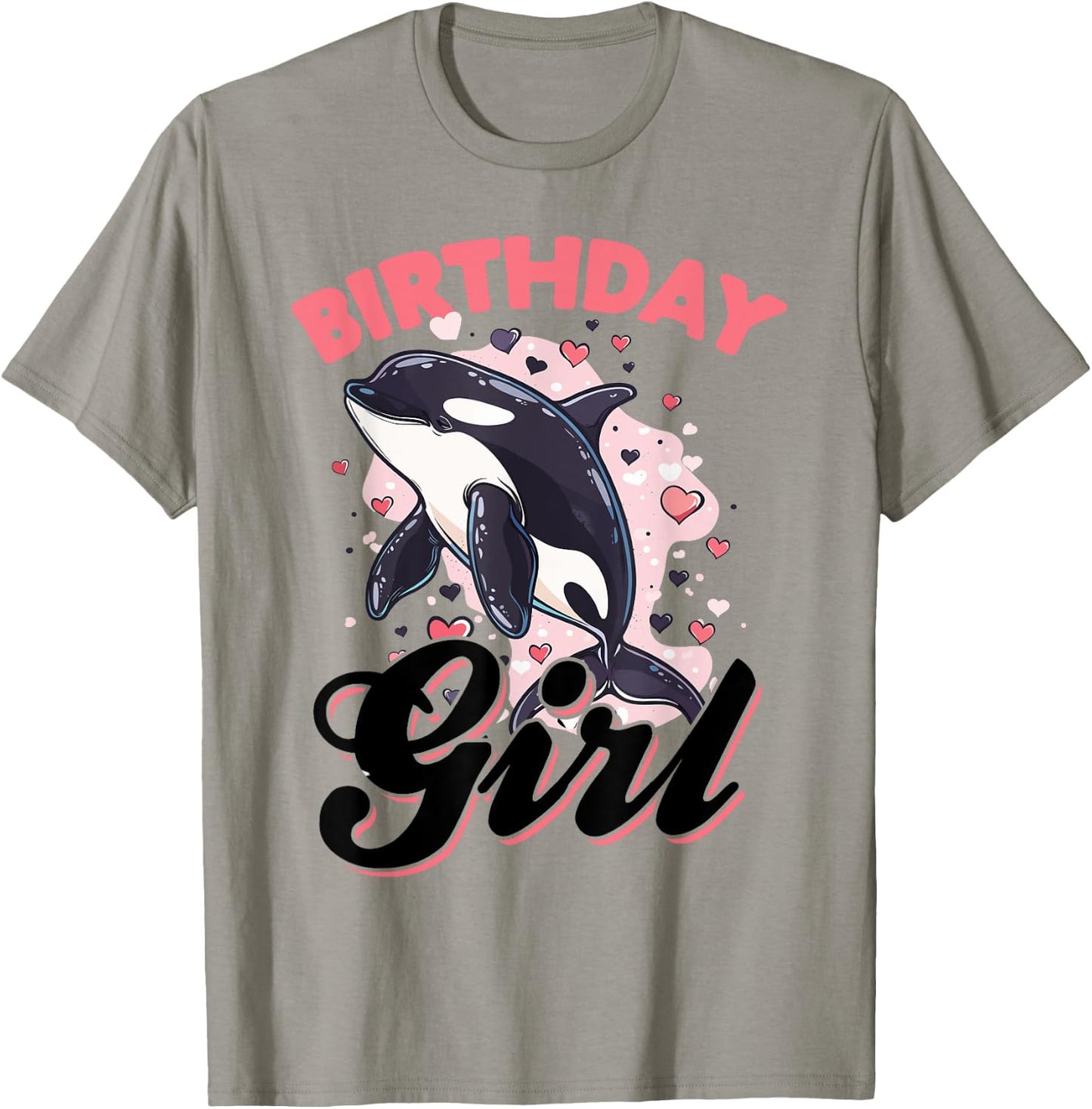 Funny Orca Animal Birthday Girl T-Shirt - T-Shirt | Sand