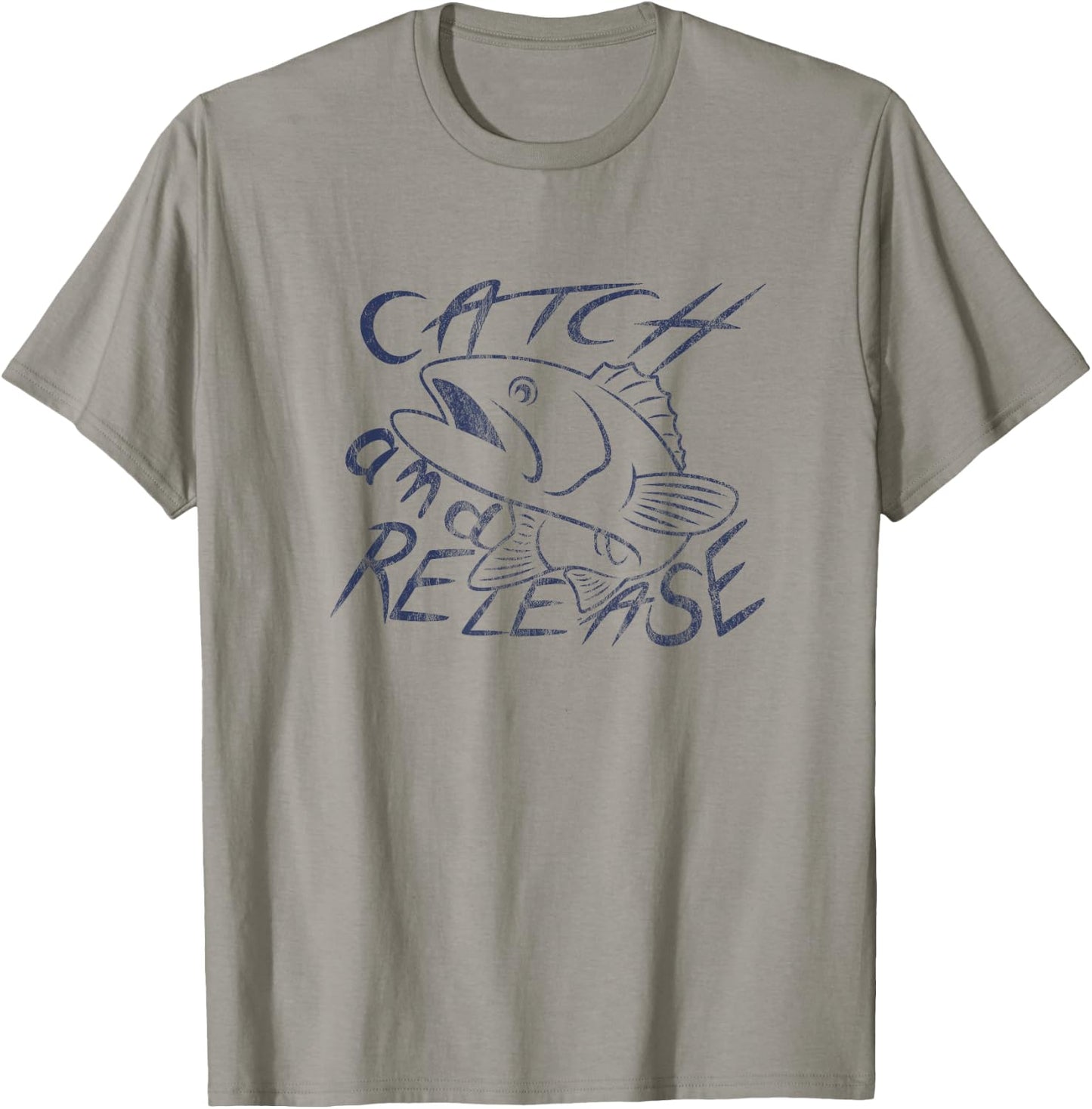 Catch and Release For Bass, Trout Fishing Lovers T-Shirt - T-Shirt | Sand