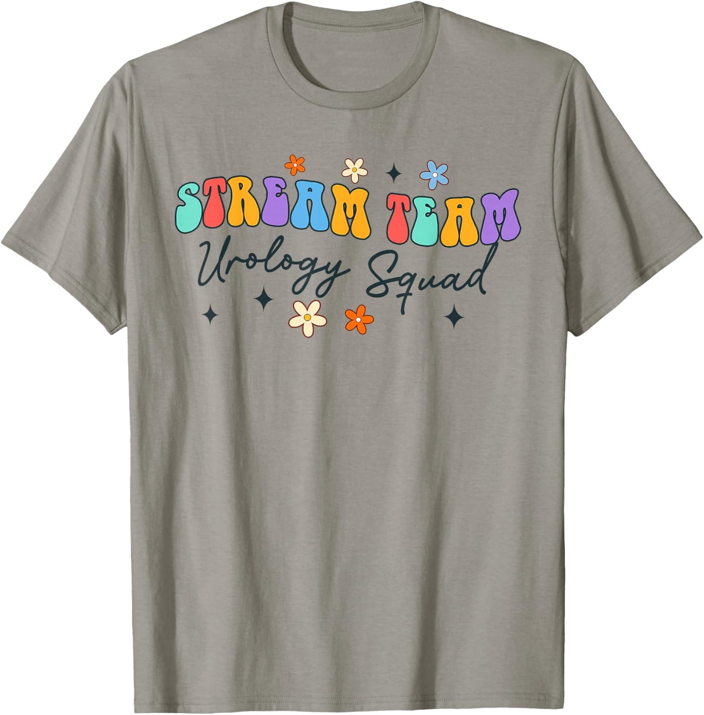 Urologist Urology Nurse Funny Stream Team Urology Squad T-Shirt - T-Shirt | Sand
