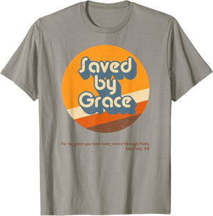 Retro Groovy 1970s 1980s Saved By Grace Ephesians 2:8 T-Shirt - T-Shirt | Sand
