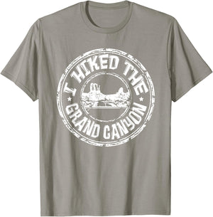 I Hiked The Grand Canyon Adventure Hiking Explore T Shirt T-Shirt - T-Shirt | Sand