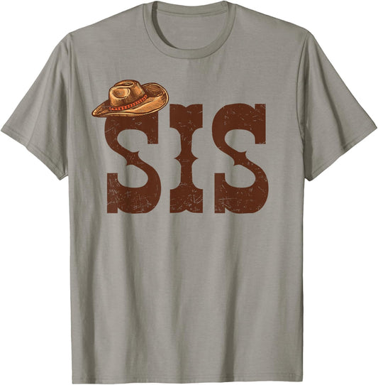 Sis Sister Western Family Matching Birthday Cowboy Cowgirl T-Shirt - T-Shirt | Sand