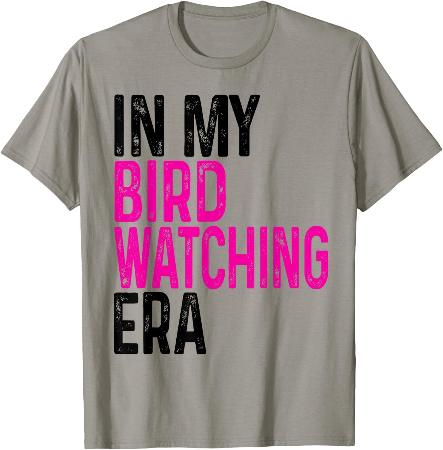 Cute In My Bird Watching Era Funny Birds Lovers T-Shirt - T-Shirt | Sand