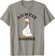 Auntie Goose Funny Silly Goose Aunt T-Shirt - T-Shirt | Sand