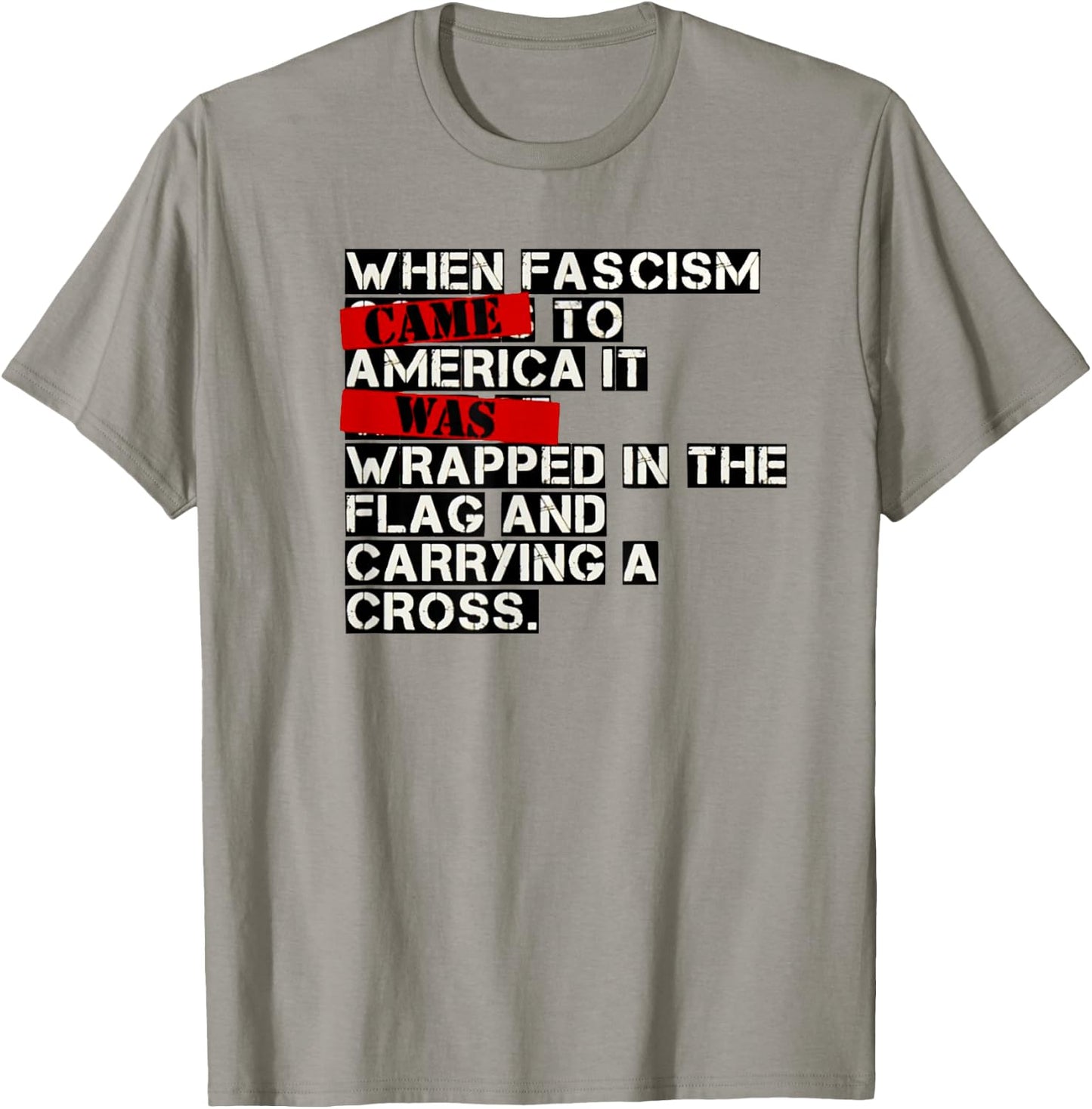 "When Fascism Came To America" T-Shirt - T-Shirt | Sand