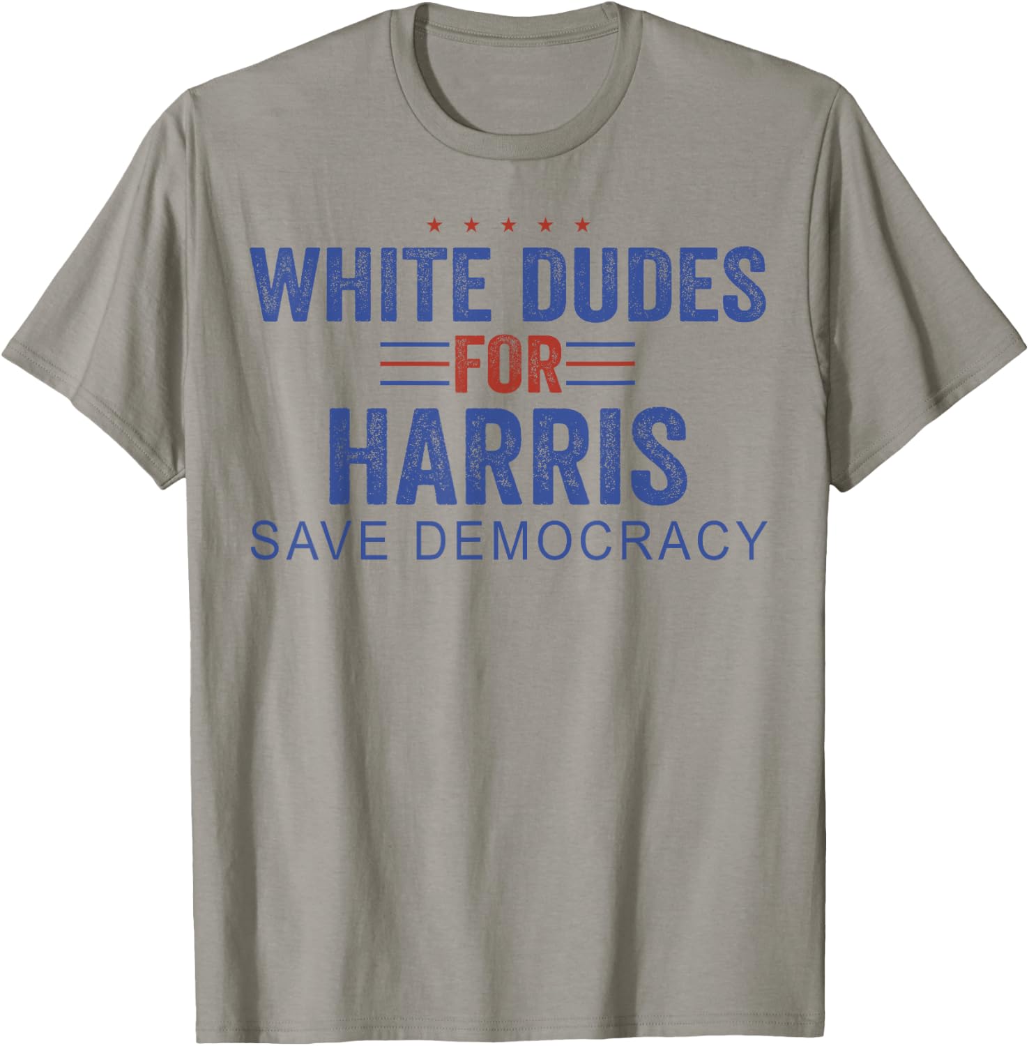 White Dudes for Harris Save Democracy T-Shirt - T-Shirt | Sand