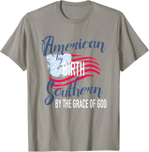 American By Birth Southern By The Grace Of God T-Shirt - T-Shirt | Sand