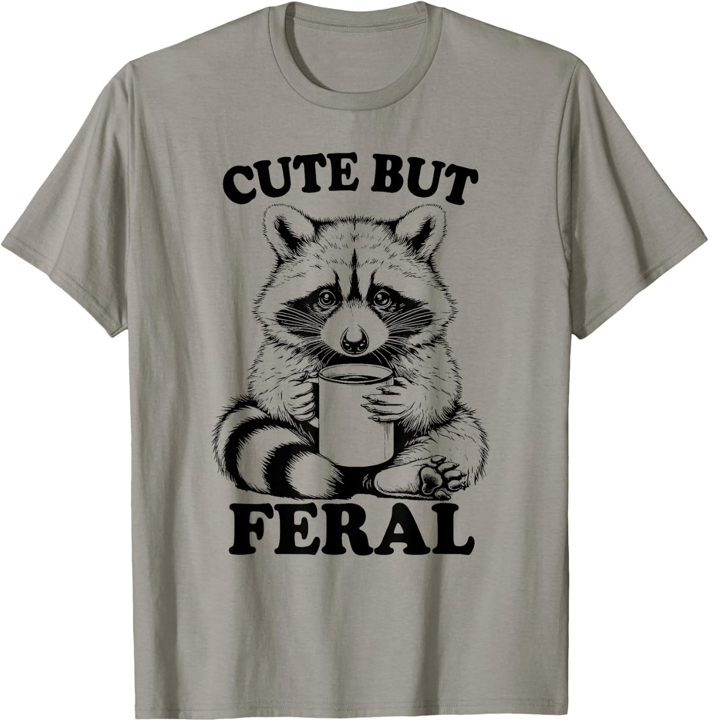 Funny Raccoon With Coffee Cute But Feral Raccoon Trash Panda T-Shirt - T-Shirt | Sand