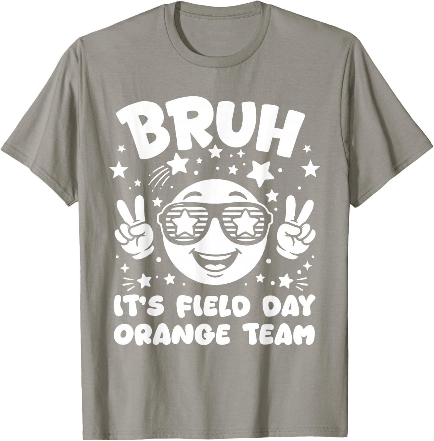 Orange Team Bruh It's Field Day 2026 Teacher Student Kids T-Shirt - T-Shirt | Sand