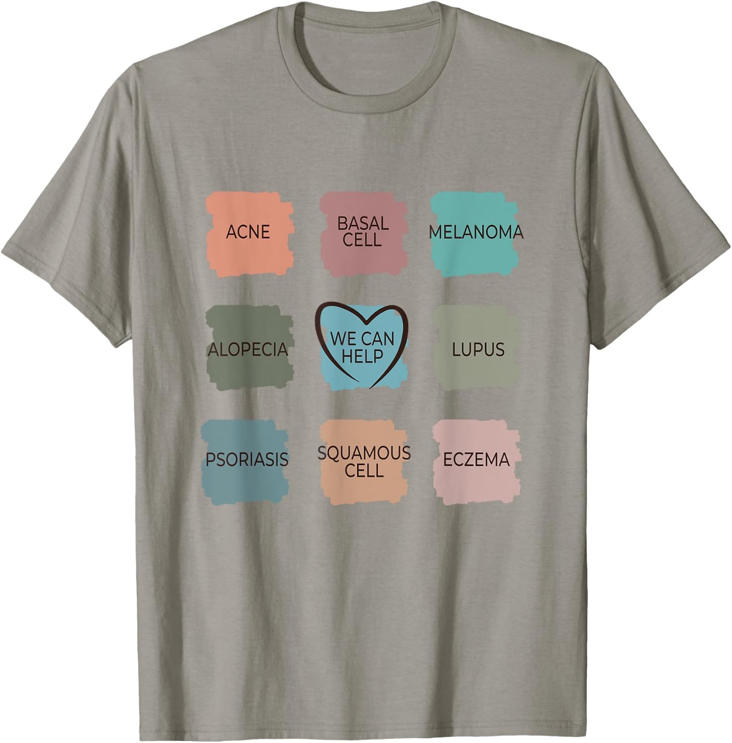 Dermatology Nurse - We Can Help Derm Dermatologist T-Shirt - T-Shirt | Sand