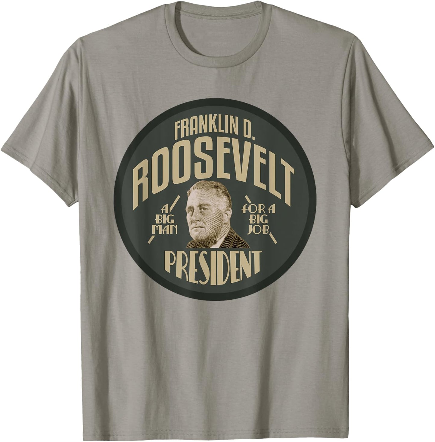 American History Gifts FDR President Franklin Roosevelt , Men's -Adults Grey Classic Fit Short Sleeve Collarless , Small T-Shirt - T-Shirt | Sand