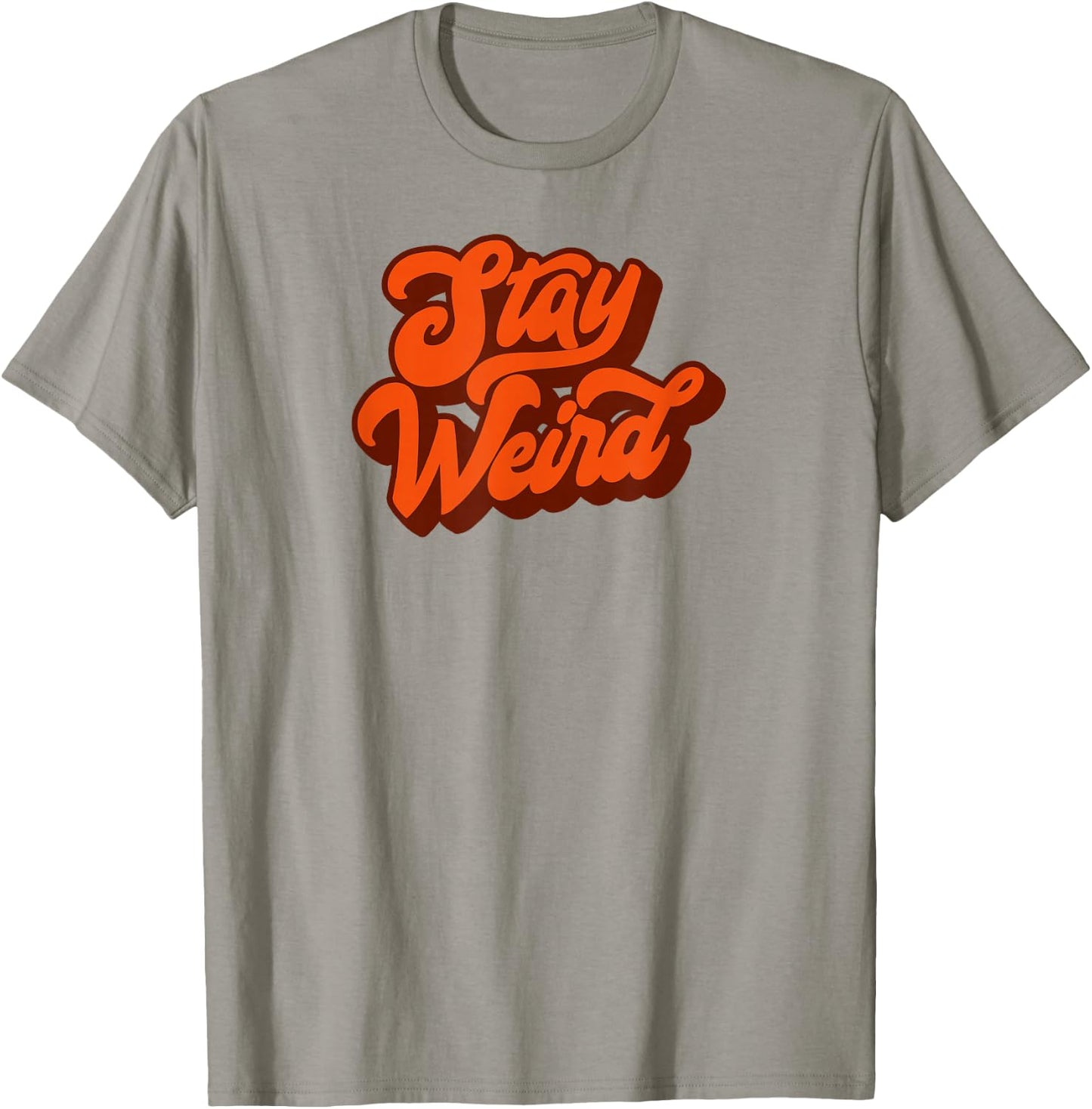 Stay Weird! Fun Retro Script Vintage Concert Festival T-Shirt - T-Shirt | Sand