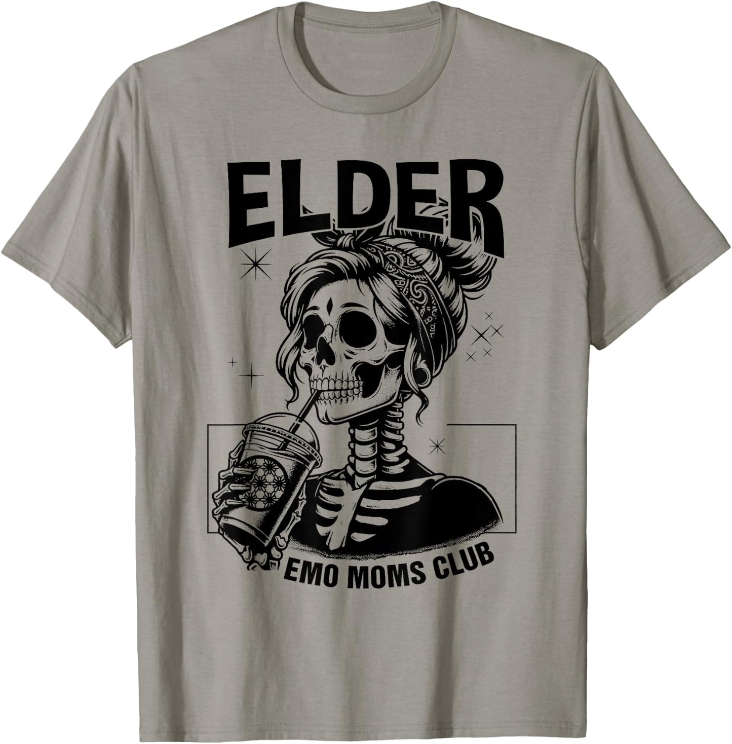 Elder Emo Moms Club Mothers Day Funny Skeleton T-Shirt - T-Shirt | Sand