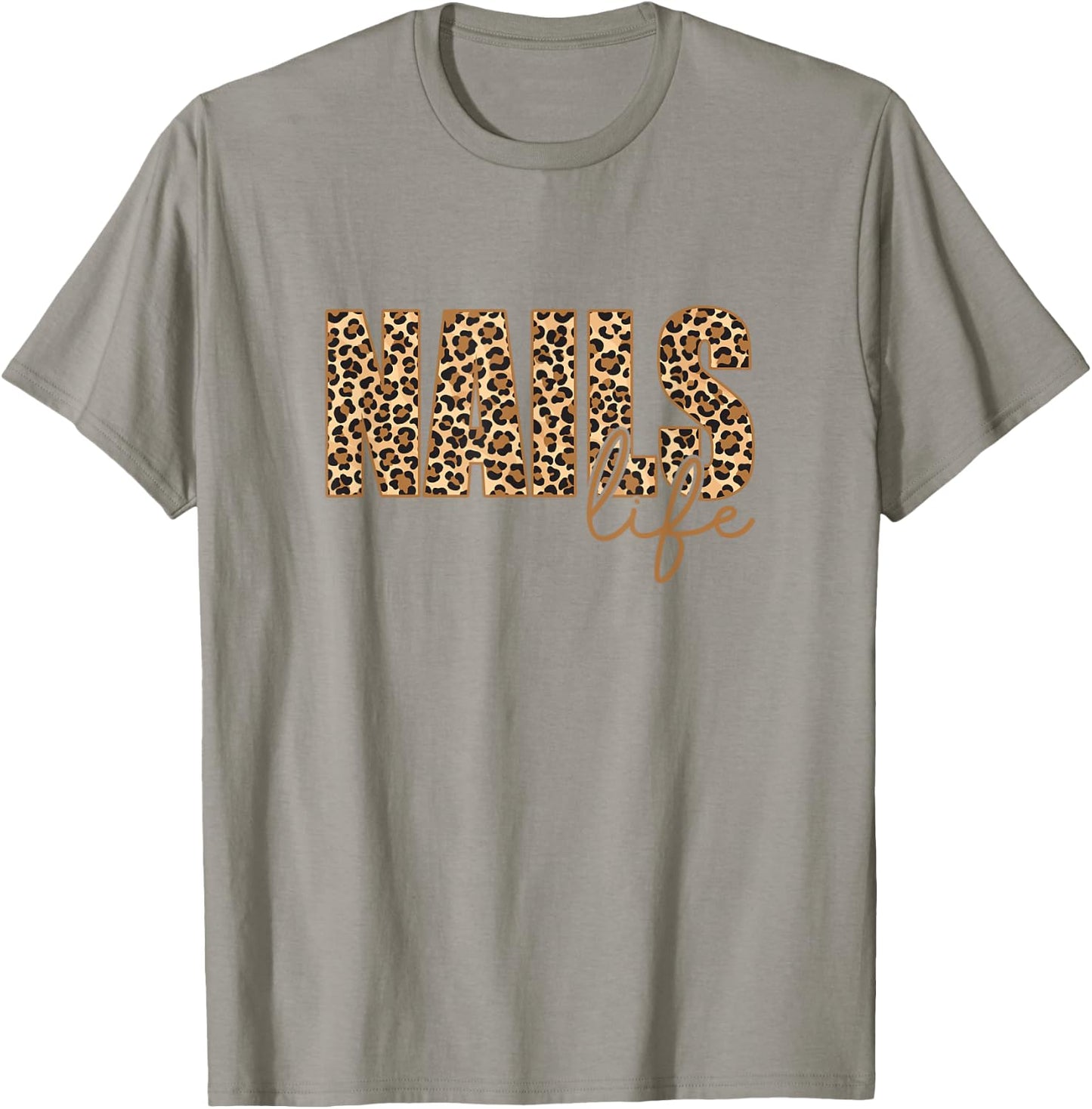 Nails Life Manicurist Nail Tech T-Shirt - T-Shirt | Sand