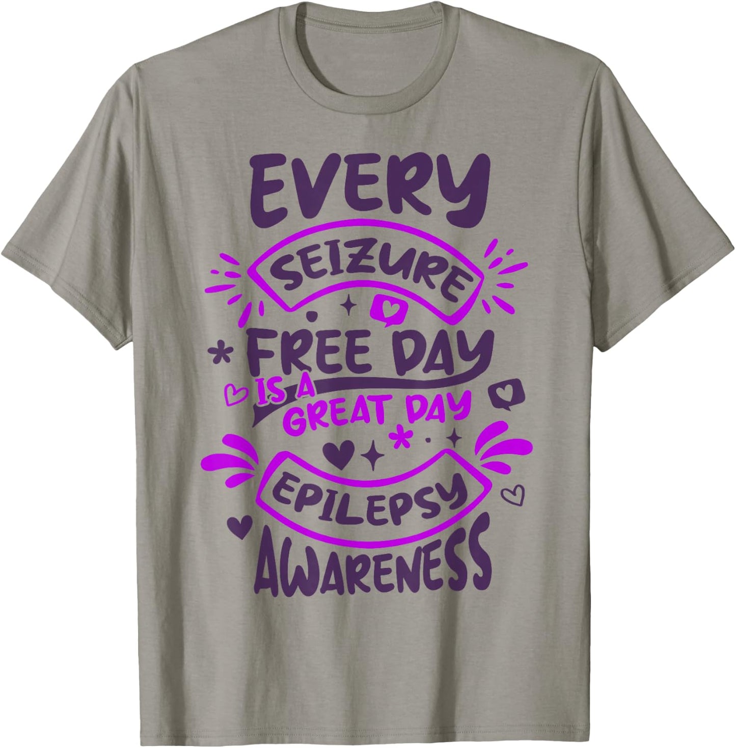 Seizure Free Day Epilepsy Awareness, Epilepsy Awareness T-Shirt - T-Shirt | Sand