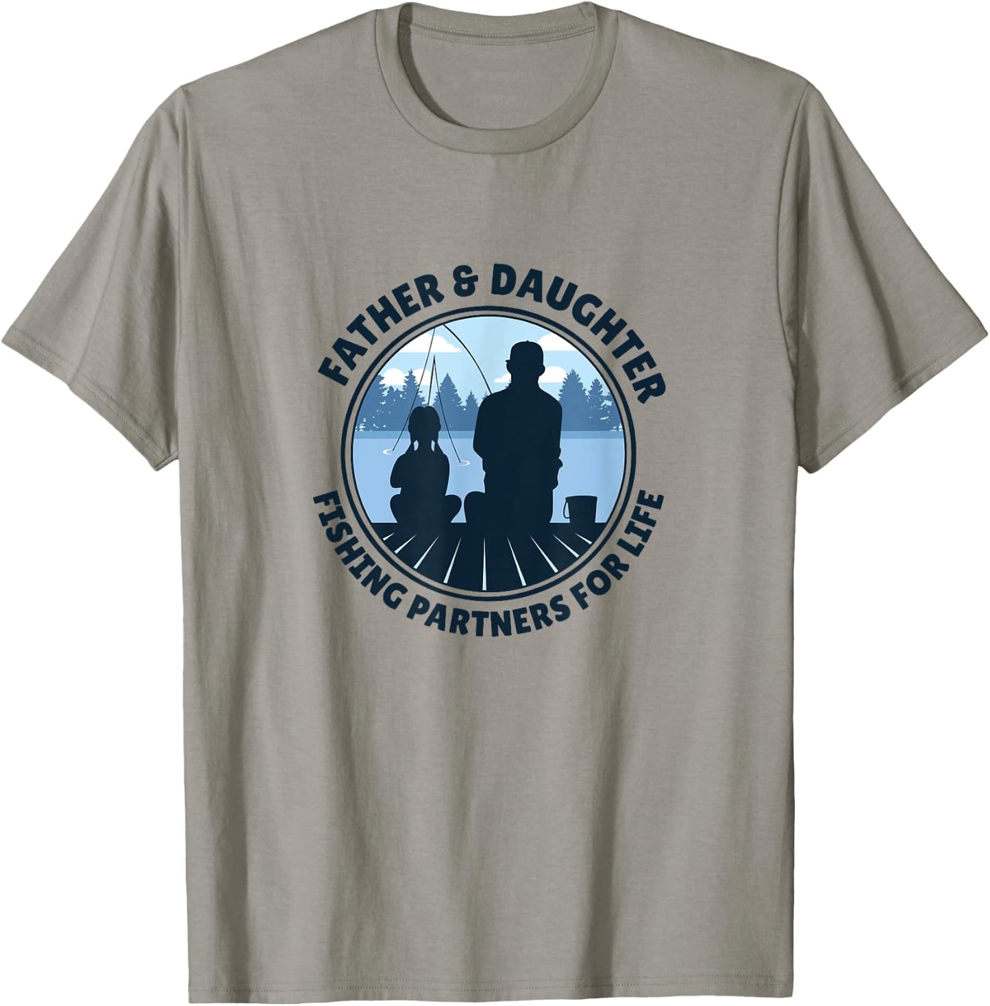 Father and Daughter Fishing Partners For Life T-Shirt - T-Shirt | Sand