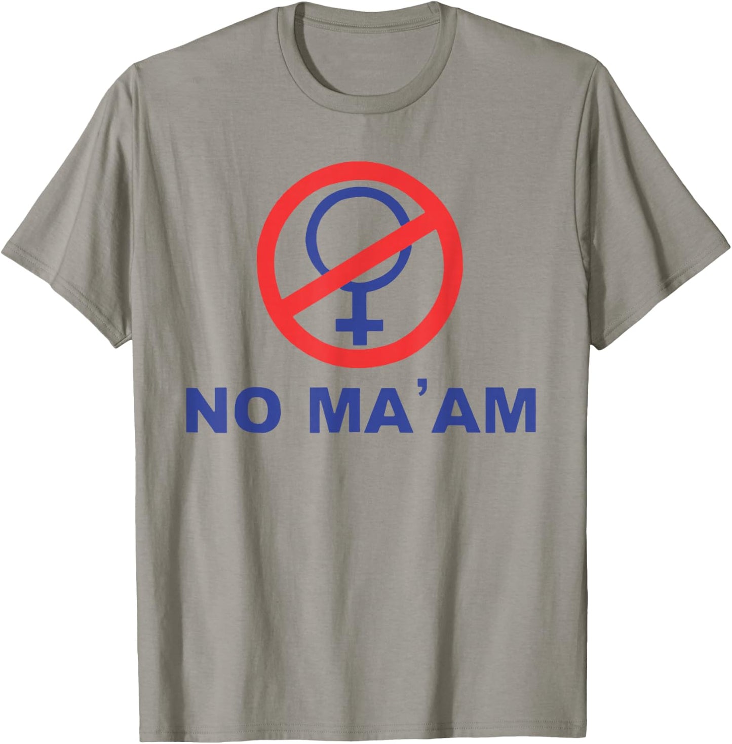 No Ma' Am T-Shirt - T-Shirt | Sand