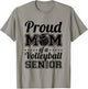 Proud Mom Of A Volleyball Senior 2025 T-Shirt - T-Shirt | Sand