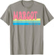 MARGOT Name Personalized Cute Idea Groovy Women MARGOT T-Shirt - T-Shirt | Sand