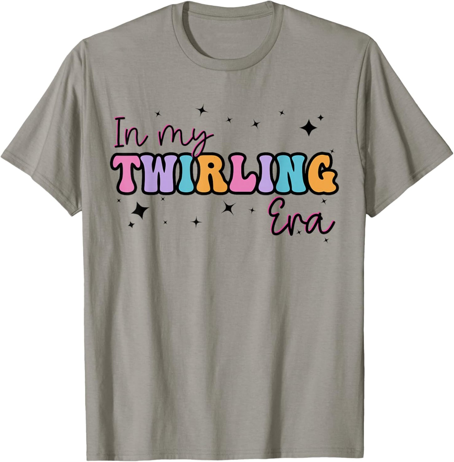 In My Twirling Era Twirler Majorettes Baton Twirling T-Shirt - T-Shirt | Sand