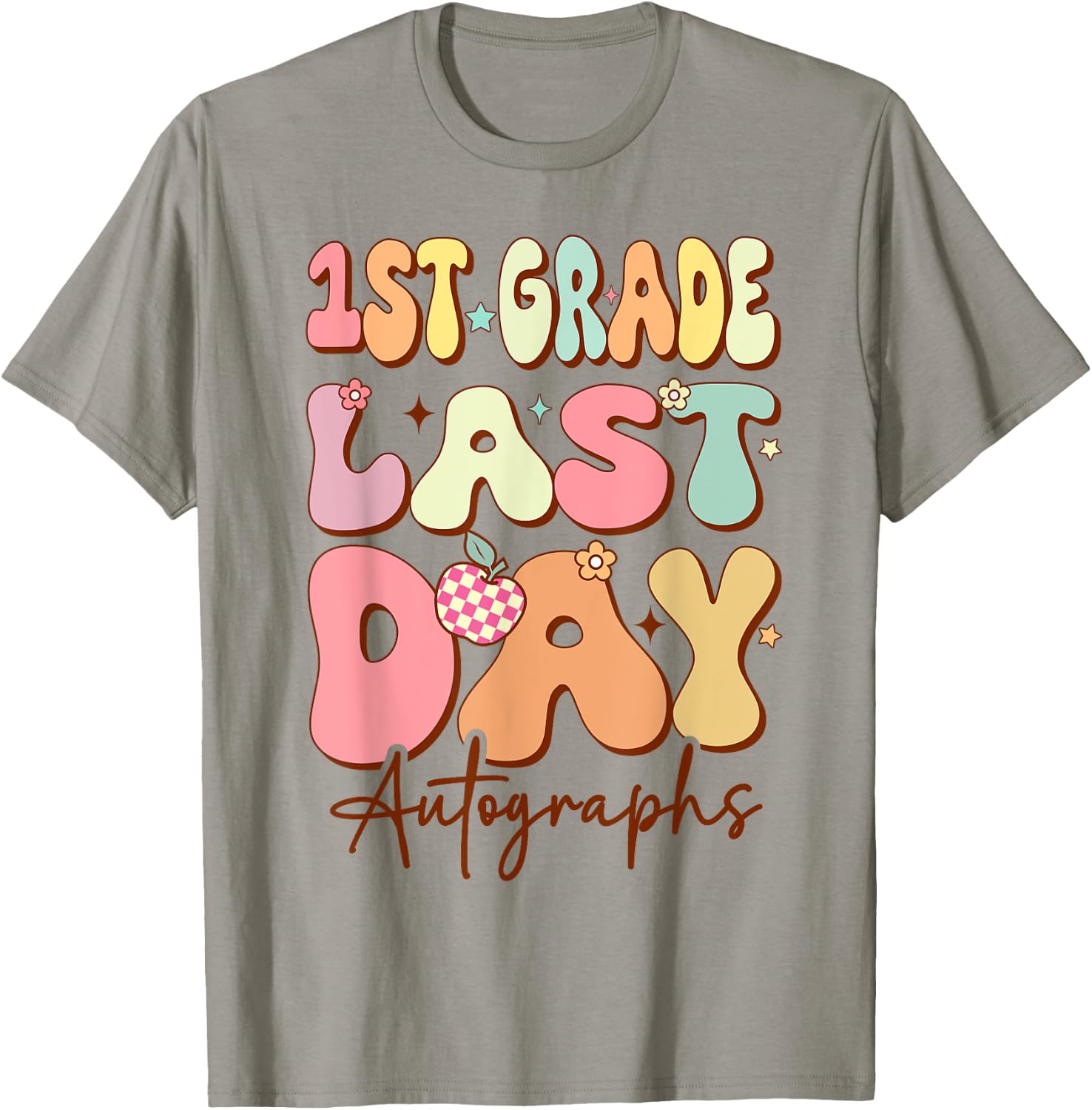 Last Day Autograph 1st Grade Graduation Boys Girls 2024 T-Shirt - T-Shirt | Sand