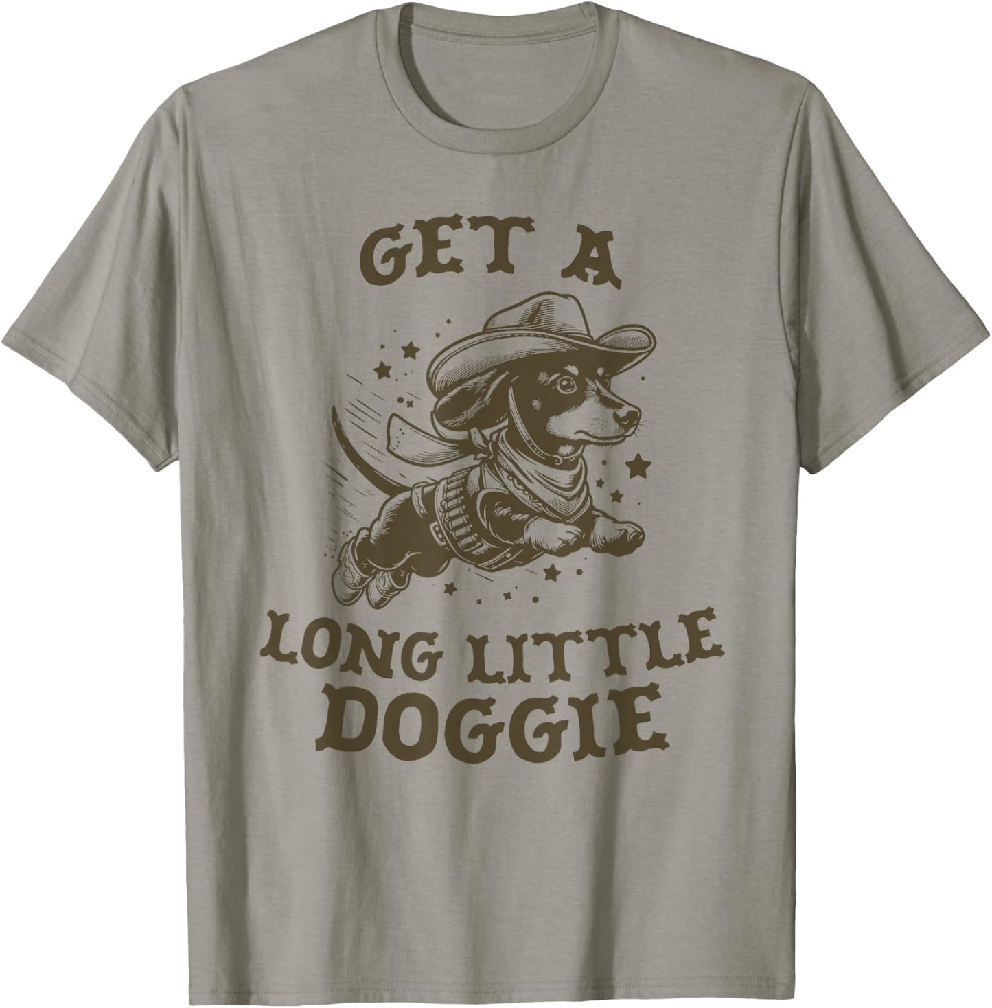 Get A Long Little Doggie 1-DKGRN T-Shirt - T-Shirt | Sand